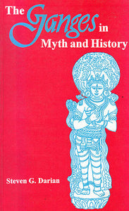 The Ganges in Myth and History