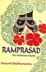 Ramprasad The Melodious Mystic