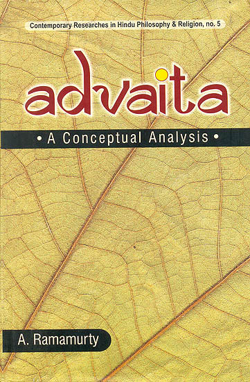 Advaita - A Conceptual Analysis