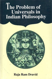 The Problem of Universals in Indian Philosophy