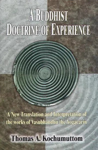 A Buddhist Doctrine of Experience A Rare Book