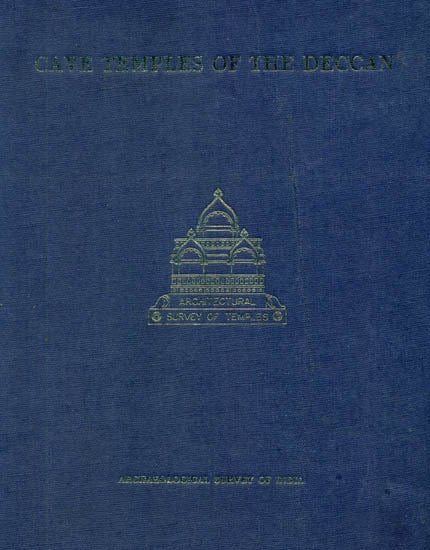 Cave Temples of The Deccan (An Old and Rare Book)