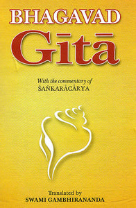 Bhagavad-Gita (With the Commentary of Sankaracarya (Shankaracharya)