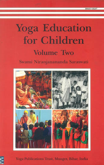 Yoga Education for Children (Volume Two )