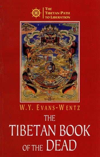 The Tibetan Book of the Dead