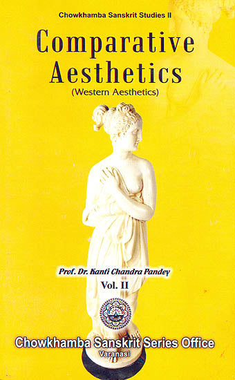 Comparative Aesthetics: Western Aesthetics - Volume II