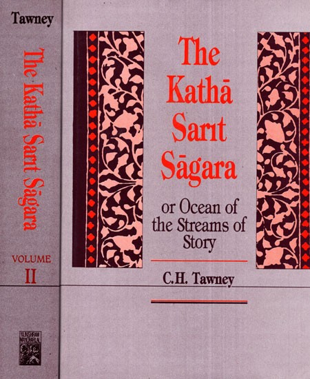 The Katha Sarit Sagara: The Ocean of the Streams of Story  2 Volumes (Translated from the Original Sanskrit)