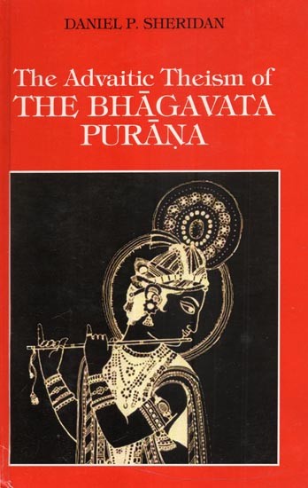 The Advaitic Theism of The Bhagavata Purana