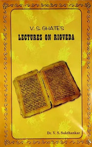 V.S. Ghate's Lectures On Rigveda