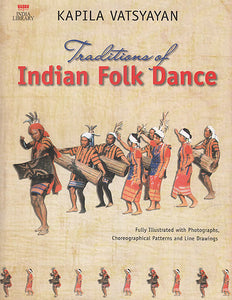 Traditions of Indian Folk Dance