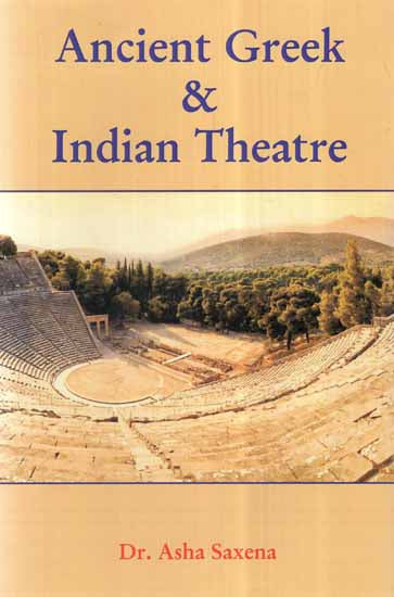 Ancient Greek and Indian Theatre