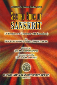 Second Book of Sanskrit: A Treatise on Grammar with Exercises