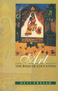 Art: The Basis of Education