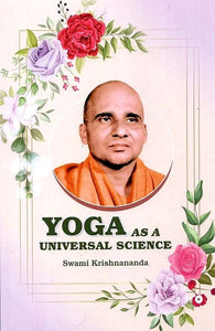 Yoga: As A Universal Science