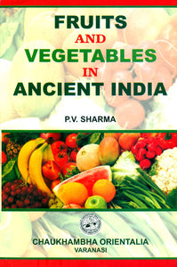 FRUITS AND VEGETABLES IN ANCIENT INDIA