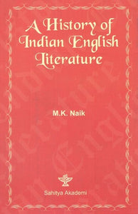 A History of Indian English Literature