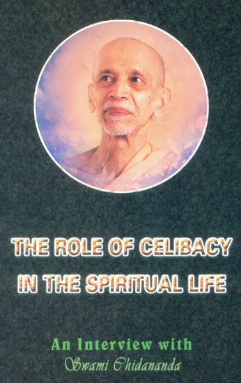 The Role of Celibacy In The Spiritual Life