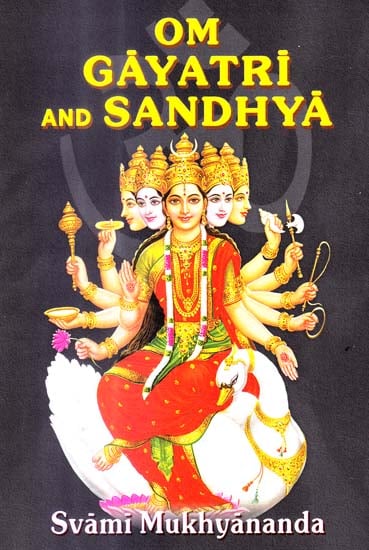 Om Gayatri and Sandhya