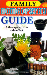 Family Homeopathy Guide A Treatment without any side effect