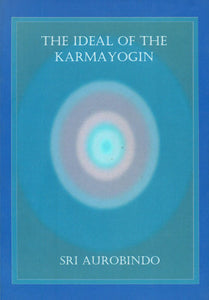 The Ideal of The Karmayogin