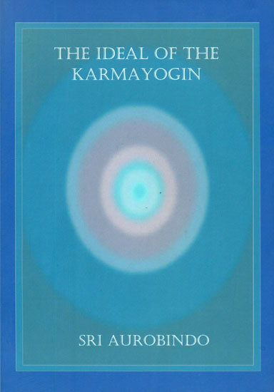 The Ideal of The Karmayogin