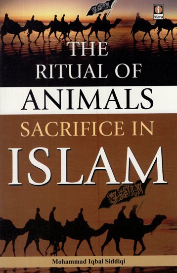 The Ritual of Animal Sacrifice in Islam