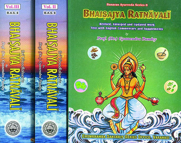 Bhaisajya Ratnavali (Revised, Enlarged and Updated Work Text with English Commentary and Supplements) (Set of Three Volumes)