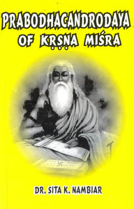 Prabodhacandrodaya of Krsna Misra