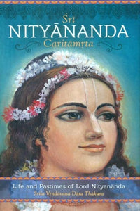 Sri Nityananda Caritamrta