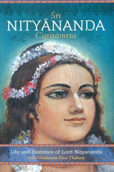 Sri Nityananda Caritamrta