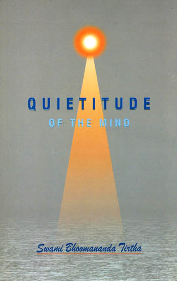 Quietitude of The Mind