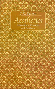 Aesthetics – Approaches, Concepts and Problems