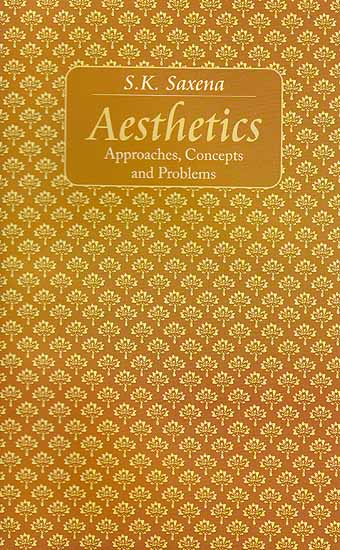 Aesthetics – Approaches, Concepts and Problems