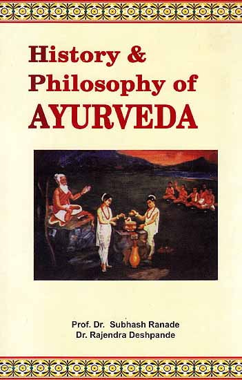 History and Philosophy of Ayurveda