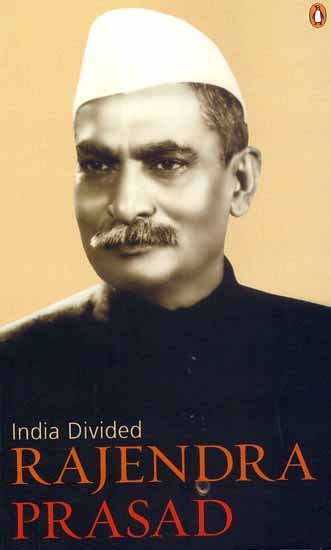 India Divided by Rajendra Prasad