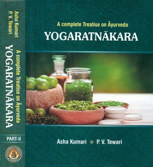 Yogaratnakara: A Complete Treatise on Ayurveda in Two Volumes