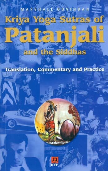 Kriya Yoga Sutras of Patanjali and the Siddhas – Occult-N-Things