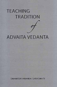 Teaching Tradition of Advaita Vedanta