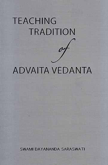 Teaching Tradition of Advaita Vedanta