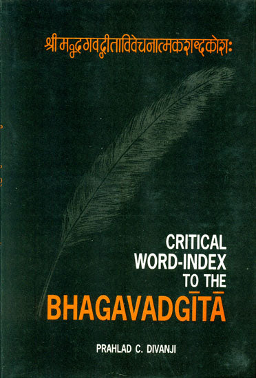 Critical Word Index to the BHAGAVADGITA