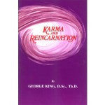 Karma and Reincarnation  By Dr. George King