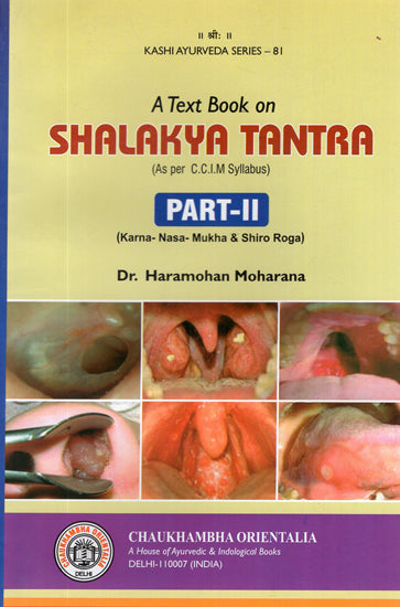 A Text Book On Shalakya Tantra (Part - II)