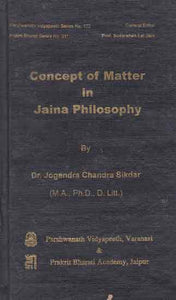 Concept of Matter in Jaina Philosophy