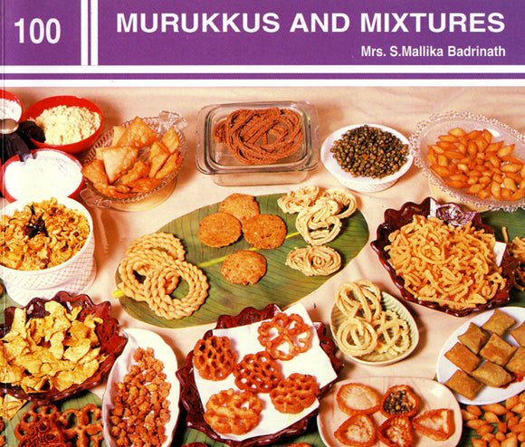 Murukkus and Mixtures