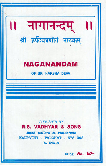 Naganandam of Sri Harsha Deva