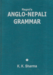 Regmi's Anglo-Nepali Grammer (An Old and Rare Book)