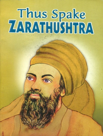 Thus Spake Zarathushtra