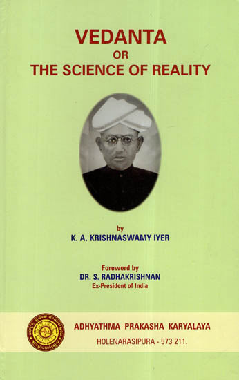 Vedanta or the Science of Reality