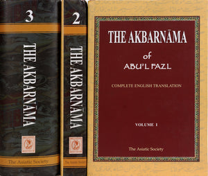 The Akbarnama of Abul Fazl (In Three Volumes)