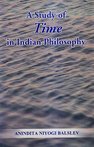 A Study of Time In Indian Philosophy